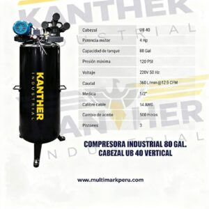 COMPRESORA DE AIRE KANTHER UB 40 — 80 GALONES — 4Hp — VERTICAL 🇨🇳🇵🇪